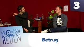 33 Wir Müssen Reden mit Lars  Betrug  07032016 [upl. by Mayne]