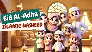 Eid Al Adha Nasheed  No music Islamic songs for kids [upl. by Trudy135]