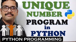 UNIQUE NUMBER PROGRAM IN PYTHON PROGRAMMING  PYTHON PROGRAMMING [upl. by Neyud]