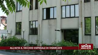 In vendita il vecchio ospedale di Vimercate [upl. by Ponton]