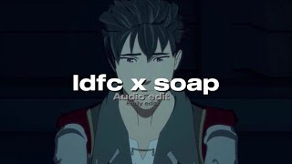 idfc x soapBlackbear and Melanie Martinezedit audio [upl. by Tol]