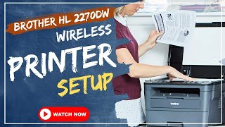 Brother hl 2270dw wireless printer setup [upl. by Nelubez]