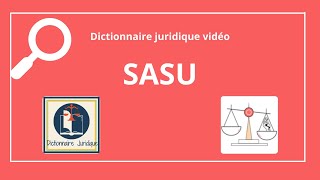 SASU ou Société par Action Simplifiée Unipersonnelle 🔤 [upl. by Aimee]