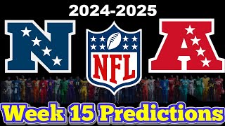 NFL Week 15 Game Predictions 2024 Predicting Every Matchup [upl. by Olaznog117]