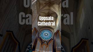 Uppsala Cathedral 🇸🇪❤️ sweden traveldestination topvisitingplaces church relaxing happy [upl. by Bigelow471]