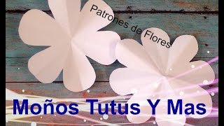 PATRONES DE FLORES Paso a Paso FLOWER TEMPLATE Tutorial DIY How To PAP Video 47 [upl. by Willet]