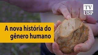 Cientistas brasileiros reescrevem a história do gênero humano [upl. by Naot]