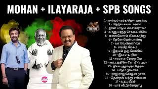 Mohan tamil hits 80s playlist  Ilayaraja and SPB [upl. by Duquette]