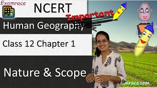 NCERT Class 12 Human Geography Chapter 1 Human Geography Nature and Scope  CUET Geography [upl. by Reddin293]