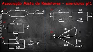 Associação mista de resistores exercícios resolvidos pt1 [upl. by Davina]