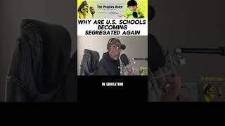 Why Are American Schools Segregated Again education Segregation thepeoplesvoicepodcast [upl. by Anonyw91]