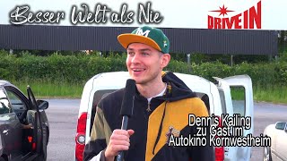 BESSER WELT ALS NIE  Dennis Kailing zu Gast im Autokino Kornwestheim German [upl. by Notlew]