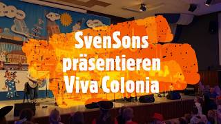 SvenSons  Viva Colonia live 2019  Kindersitzung Ahle Schlupp Kreuzau [upl. by Telracs]