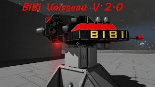 Space Engineers BiBi Vaisseau Version 20 [upl. by Barta]