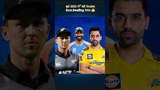 Ipl 2025 లో all teams best bowling trio 🤔 shorts cricket interestingfacts facts ipls [upl. by Amethyst]