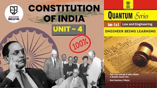 UNIT 4 Complete  Constitution of INDIA AKTU  Important Questions of COI  COI Law and Engineering [upl. by Irrehs]