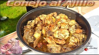 La Auténtica Receta del Conejo al Ajillo  Pollo al Ajillo 🐇 [upl. by Clemmie]