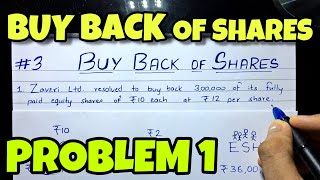 3 Buy Back of Shares  Problem 1  BCOM  CMA  CA INTER  By Saheb Academy [upl. by Eilesor]