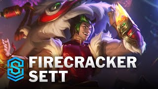 Firecracker Sett Skin Spotlight  League of Legends [upl. by Alejandra]