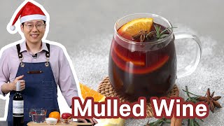 Amazing Mulled Wine for Christmas  Vin Chaud [upl. by Rooker]