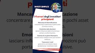 I 4 errori degli investitori principianti shorts [upl. by Pansy]