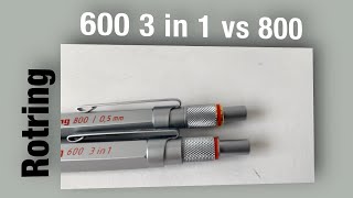 Rotring 600 3 in 1 vs 800 [upl. by Calysta]