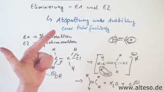 Die Eliminierung Mechanismus von E1 und E2 Reaktionsmechanismen Organik [upl. by Ridglea840]