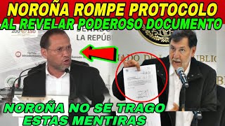 Noroña rompe protocolo sale a revelar poderoso Documento Barreda y CASTAÑEDA DE MC ya valieron [upl. by Trudy]