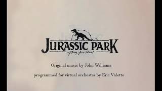 Jurassic Park Theme  Original music by John Williams  Mockup for virtual orchestra by Eric Valette [upl. by Becket]