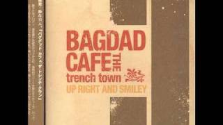 BAGDAD CAFE THE trench town  quotRainy Dayquot [upl. by Richy]