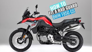 BMW F850GS amp F750GS 2018  2022 Rad Guard fitting instructions [upl. by Jamima749]