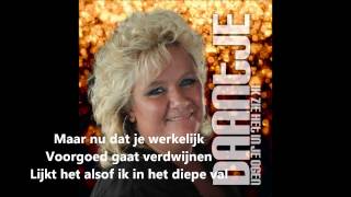 Daantje  Ga met lyrics [upl. by Lerud]