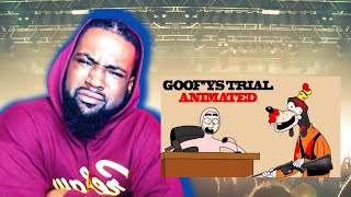 GOOFYS TRIAL ANIMATED REACTION By Shigloo [upl. by Doroteya]