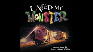 Read Aloud with Kids I Need My Monster by Amanda Knoll amp illustrated by Howard McWilliam [upl. by Cheston]