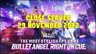 Bullet angel is closed server 😥 [upl. by Brainard]