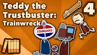 Teddy Roosevelt the Trustbuster  Trainwreck  US History  Part 4  Extra History [upl. by Avigdor]