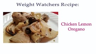 Weight Watchers Recipe Chicken Lemon Oregano 9 points [upl. by Nottarts]