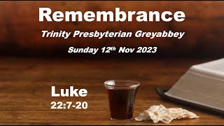 Trinity Live at 1130am on Sunday 12th November 2023 from Trinity Presbyterian Greyabbey [upl. by Pastelki]