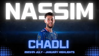 Nassim Chadli  quotThe Next Mahrezquot  July to January 202324 Highlights  Goals  Skills  Assists [upl. by Nael]