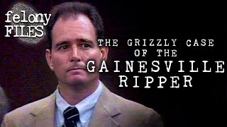 The Grizzly Case Of The Gainesville Ripper  Felony Files [upl. by Neral646]