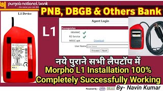 CSP PNB Morpho L1 RD Service Successfully installation Windows 10 11 working 100 Not Blinking [upl. by Chiaki]