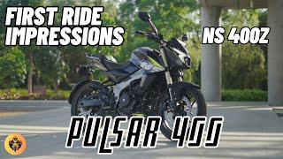 Bajaj PULSAR NS 400Z  First Ride Impressions [upl. by Hoye810]