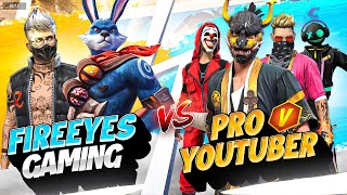 FireEyes Vs Pro V Badge Youtuber 🤯 Kill Chori Challenge Gone Wrong  Free Fire [upl. by Cha]