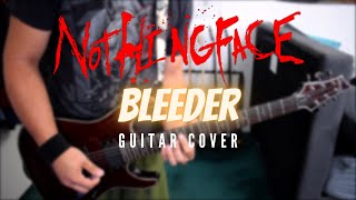 Nothingface  Bleeder Guitar Cover [upl. by Ledba938]