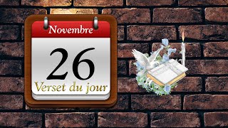 26 Novembre 2023  Verset du jour [upl. by Yunfei]