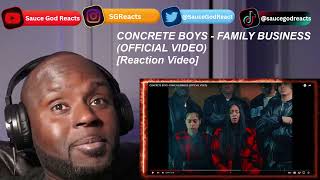 CONCRETE BOYS  FAMILY BUSINESS OFFICIAL VIDEO  REACTION [upl. by Llehsal]