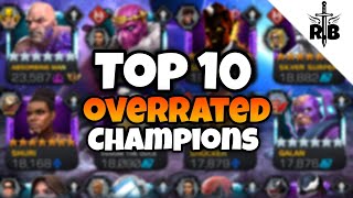 Top 10 Most Overrated Champions In Marvel Contest Of Champions [upl. by Mindi495]