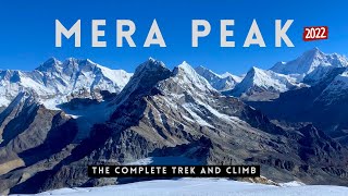 Mera Peak Nepal  The Complete Trek and Climb [upl. by Frye]