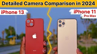 IPhone 13 VS IPhone 11 Pro Max Camera Comparison in 2024🔥 Detailed Camera Test in Hindi⚡️ [upl. by Esya]