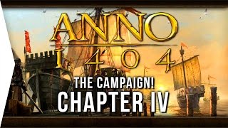 Anno 1404 ► Mission 4 The Lost Children  Campaign Gameplay [upl. by Lila379]